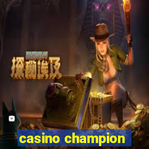 casino champion